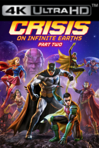 Liga de la Justicia Crisis en Tierras Infinitas Parte 2 (2024) - 2024