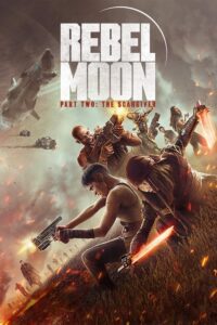 Rebel Moon – Parte dos: La guerrera que deja marcas (2024) - 2024